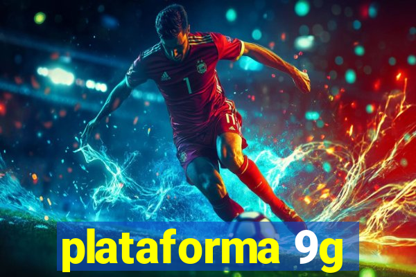 plataforma 9g